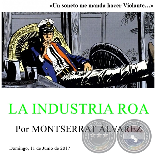 LA INDUSTRIA ROA - Por MONTSERRAT ÁLVAREZ - Domingo, 11 de Junio de 2017